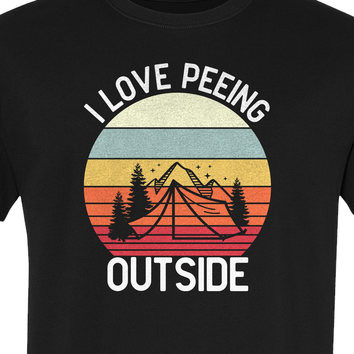 Camping T-Shirt, I Love Peeing Outside Retro Tent Graphic for Campers and Nature Lovers