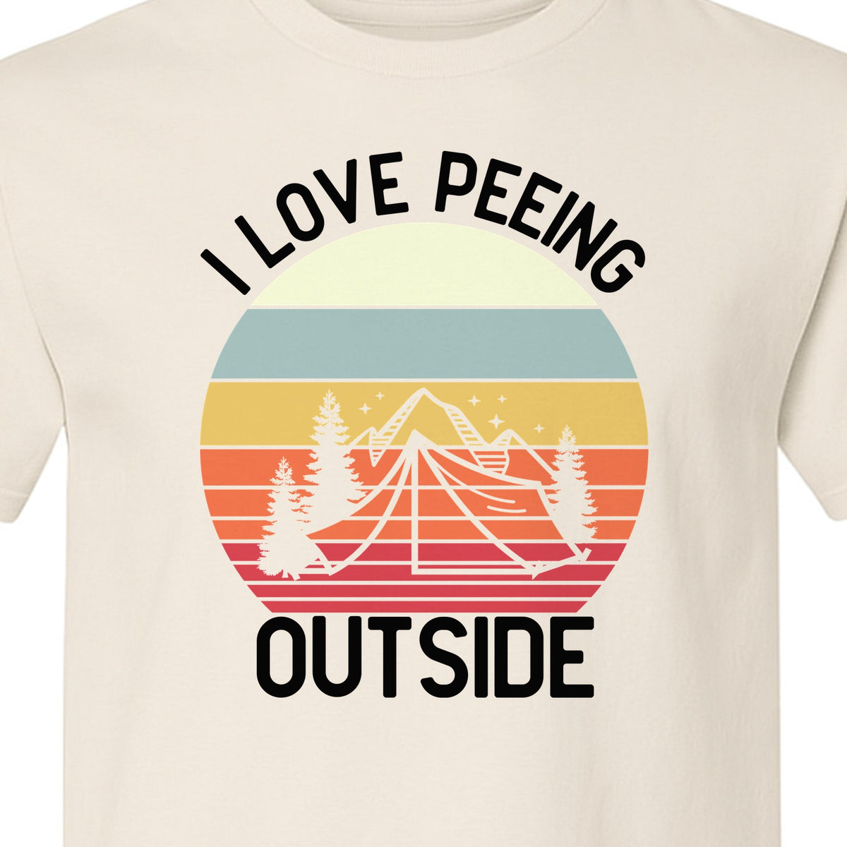 Camping T-Shirt, I Love Peeing Outside Retro Tent Graphic for Campers and Nature Lovers