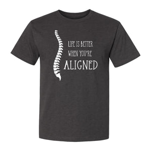 Chiropractor T-Shirt, Life Is Better When You're Aligned Spine Graphic for Chiropractic Professionals