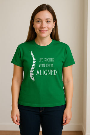 Chiropractor T-Shirt, Life Is Better When You're Aligned Spine Graphic for Chiropractic Professionals