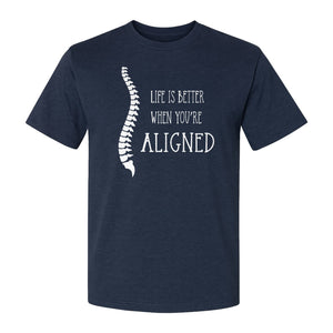 Chiropractor T-Shirt, Life Is Better When You're Aligned Spine Graphic for Chiropractic Professionals