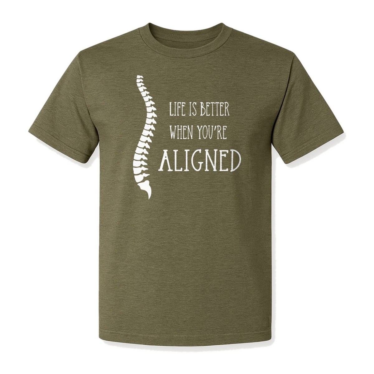 Chiropractor T-Shirt, Life Is Better When You're Aligned Spine Graphic for Chiropractic Professionals