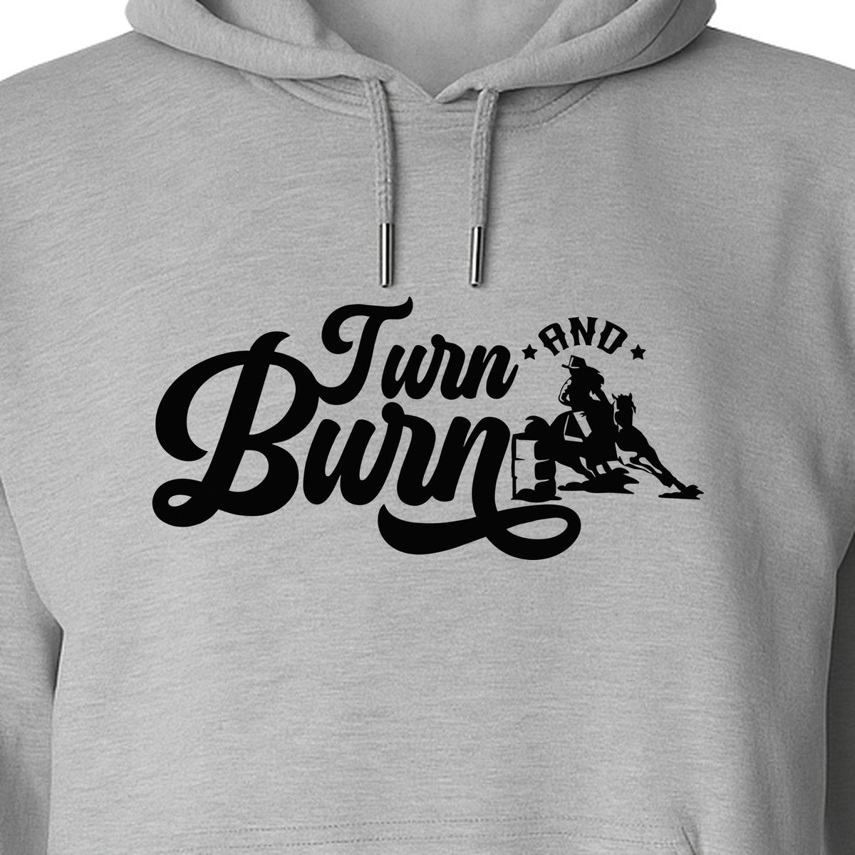 Barrel Racing Hoodie, Turn and Burn Equestrian Pullover for Rodeo Riders and Horse Lovers