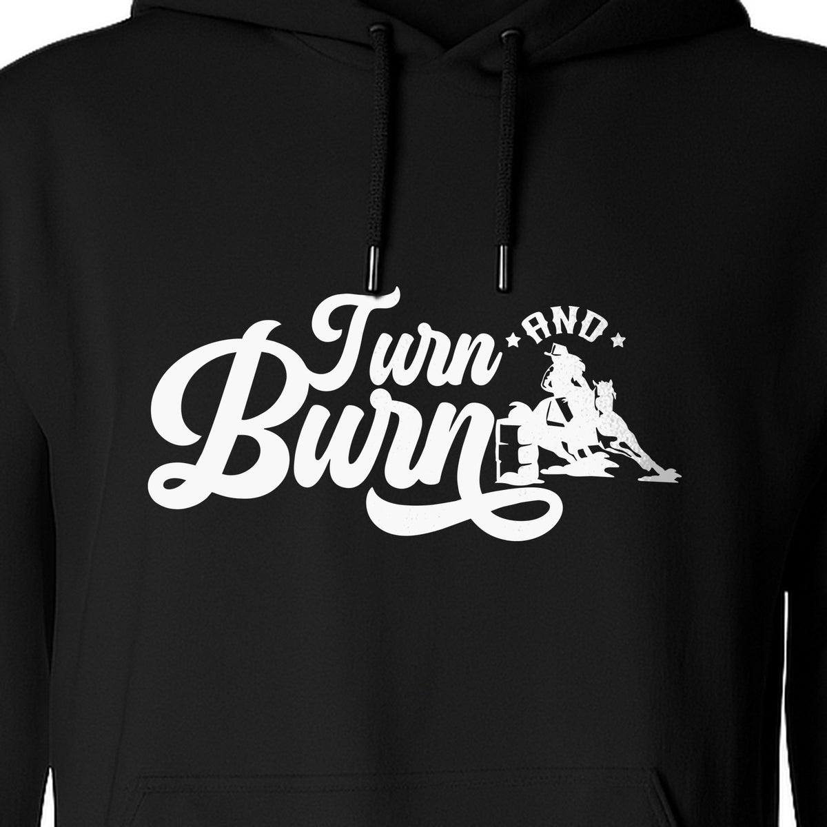 Barrel Racing Hoodie, Turn and Burn Equestrian Pullover for Rodeo Riders and Horse Lovers