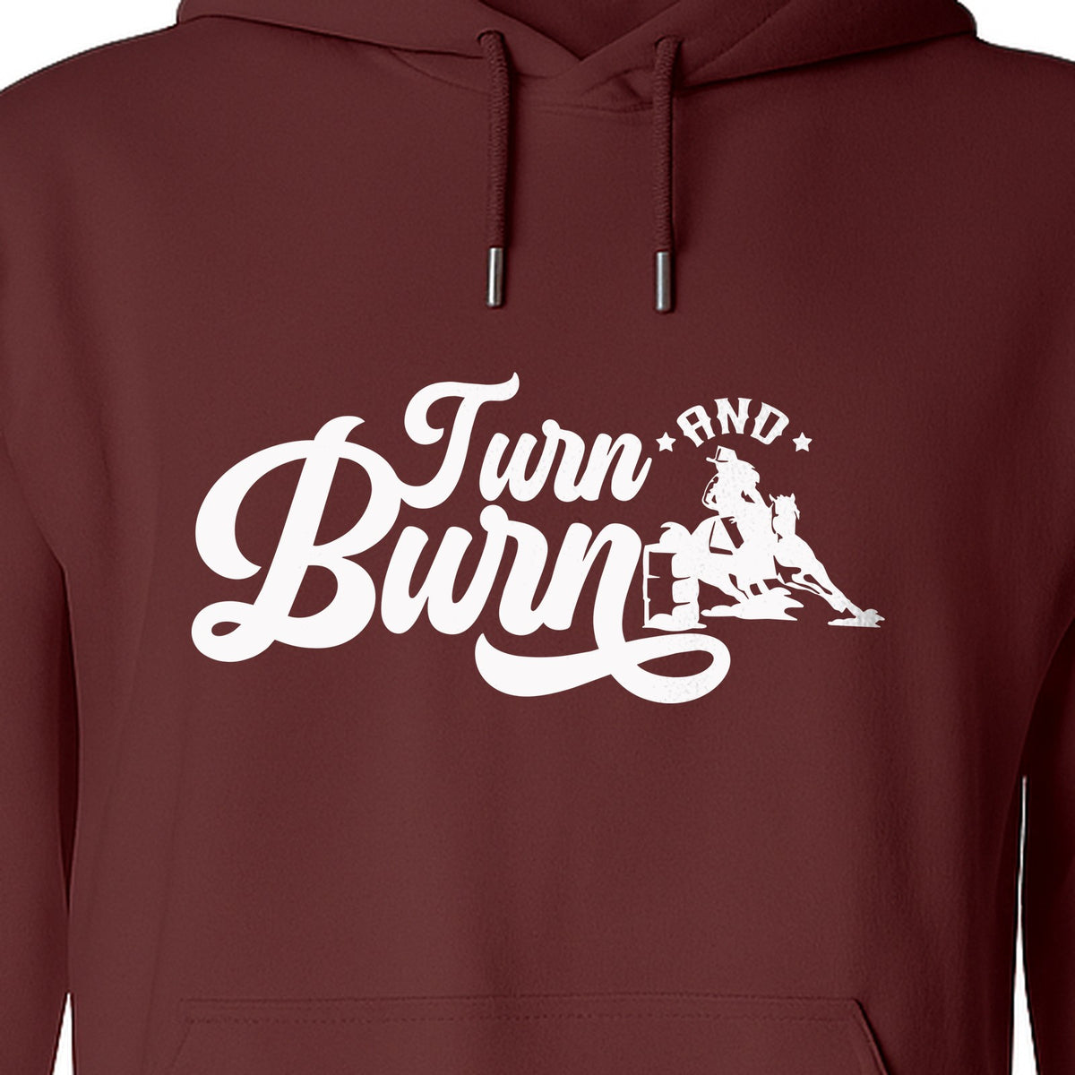 Barrel Racing Hoodie, Turn and Burn Equestrian Pullover for Rodeo Riders and Horse Lovers