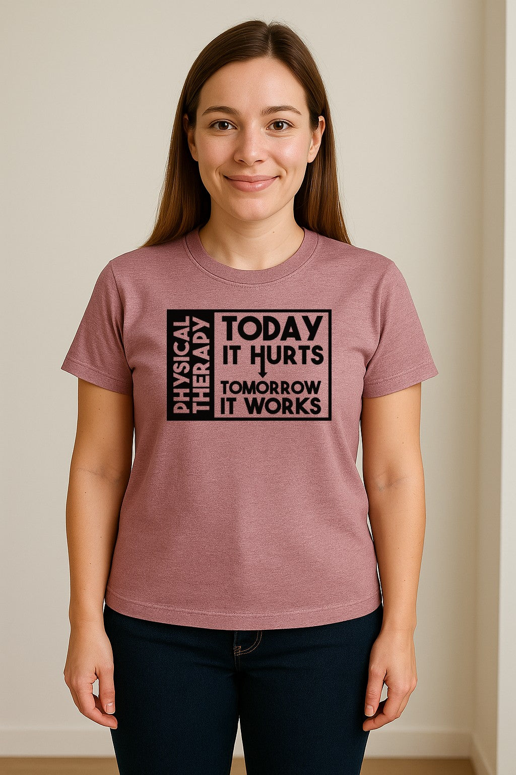 Physical Therapy T-Shirt, Today It Hurts Tomorrow It Works Funny PT Design for Therapists and Rehab Clinicians