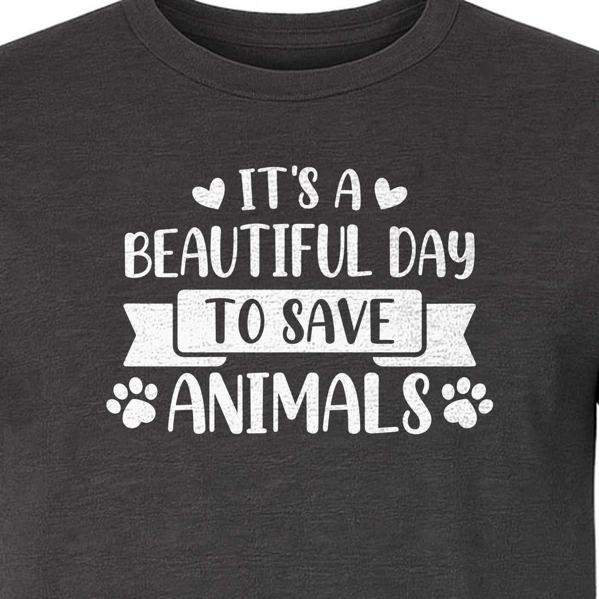 It's a Beautiful Day to Save Animals T-Shirt, Pet Rescue Graphic for Shelter Volunteers and Advocates