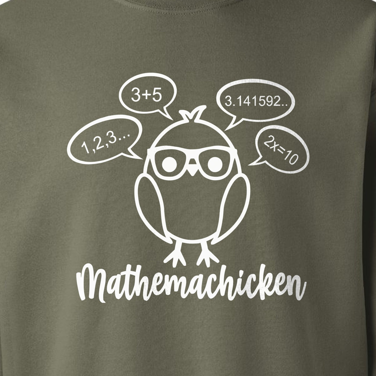 Math Teacher Sweatshirt, Funny Mathemachicken Design for Educators and Number Lovers