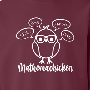 Math Teacher Sweatshirt, Funny Mathemachicken Design for Educators and Number Lovers