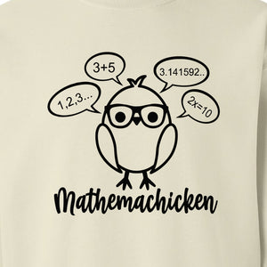 Math Teacher Sweatshirt, Funny Mathemachicken Design for Educators and Number Lovers