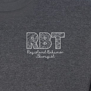 RBT Sweatshirt, Registered Behavior Therapist Pocket Design Crewneck for Therapy Professionals