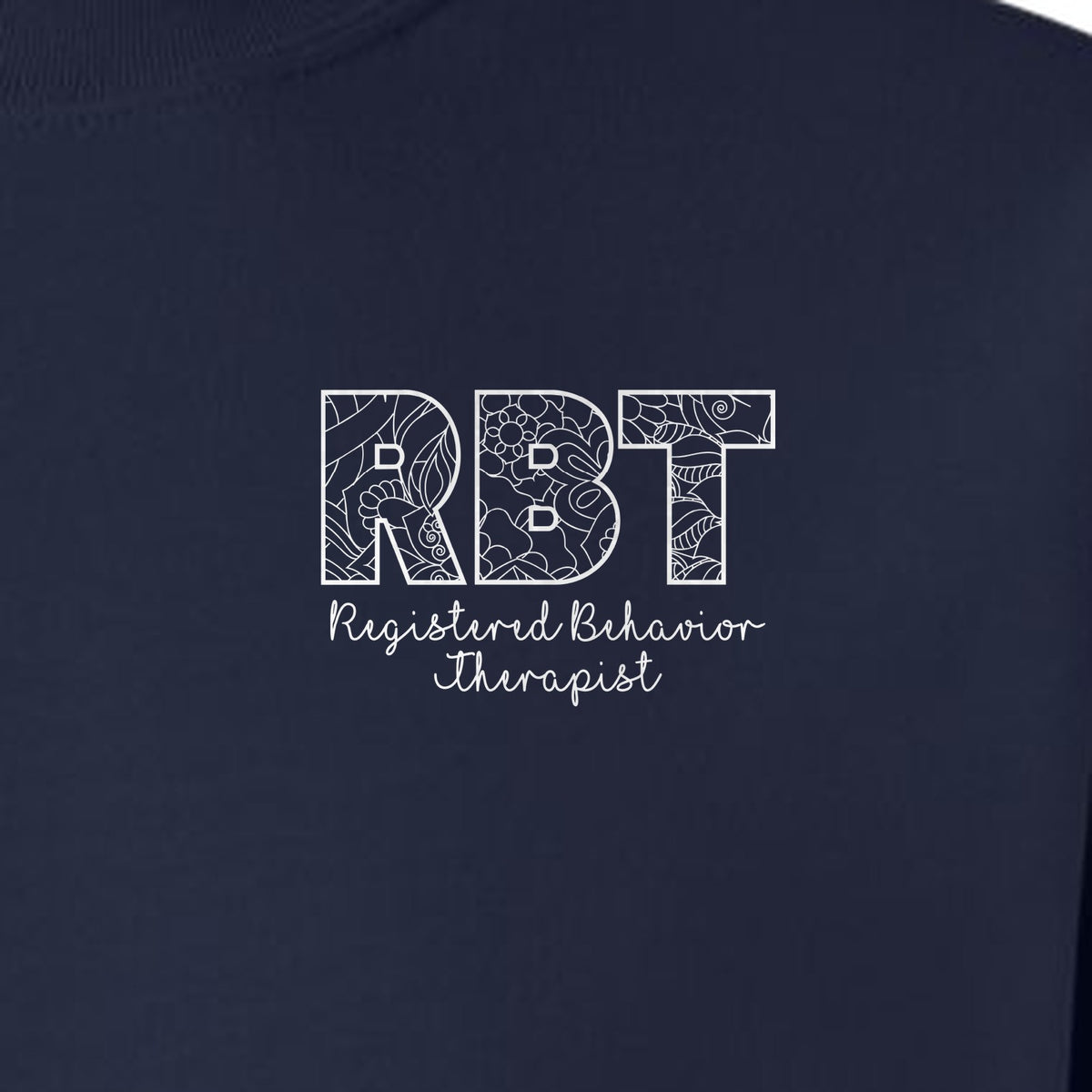 RBT Sweatshirt, Registered Behavior Therapist Pocket Design Crewneck for Therapy Professionals
