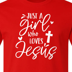 Just a Girl Who Loves Jesus T-Shirt, Christian Cross Design for Faithful Women, Church and Easter Sunday