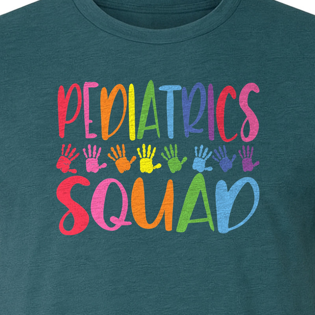 Pediatrics Squad T-Shirt, Colorful Handprint Design for Pediatric Nurses and Care Teams