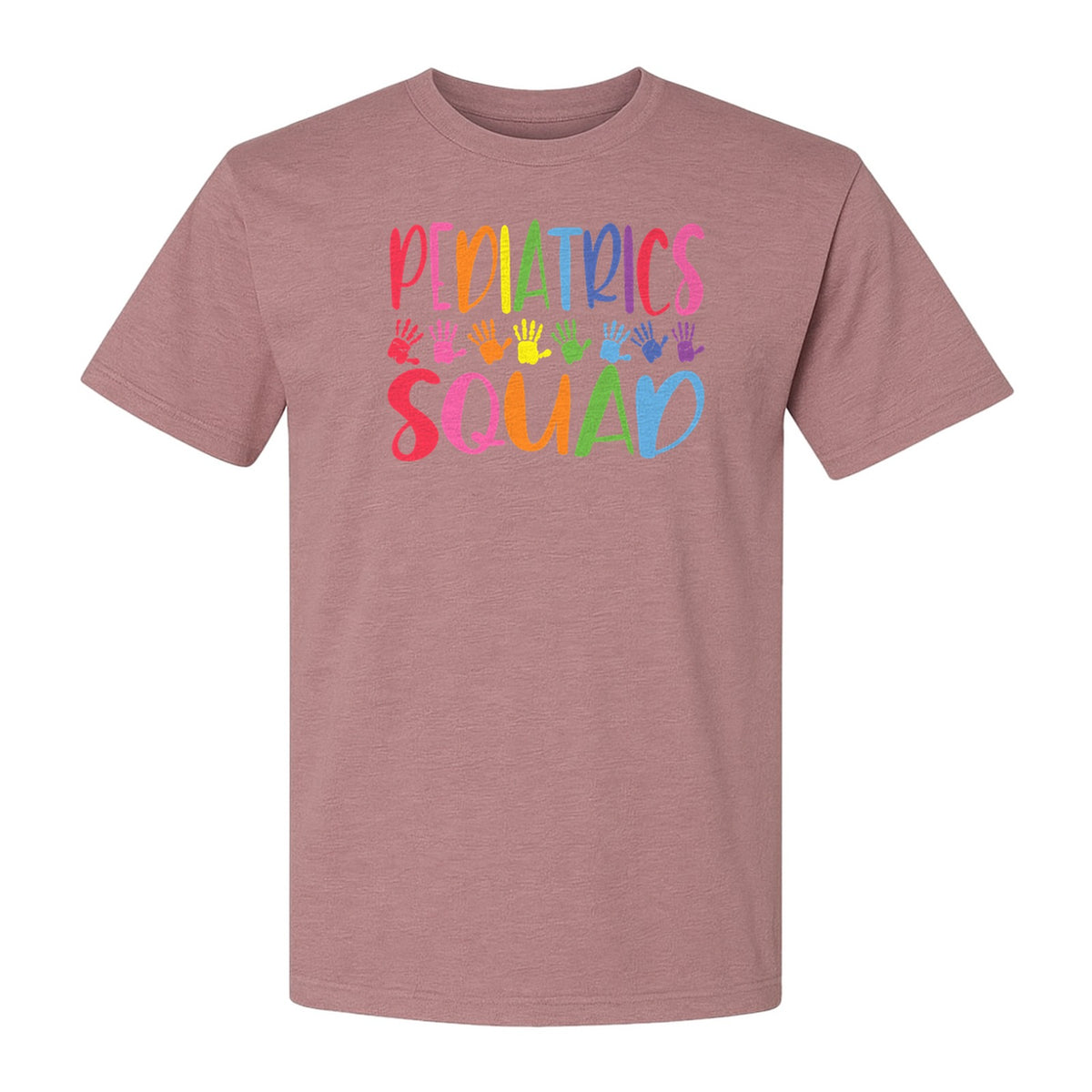 Pediatrics Squad T-Shirt, Colorful Handprint Design for Pediatric Nurses and Care Teams