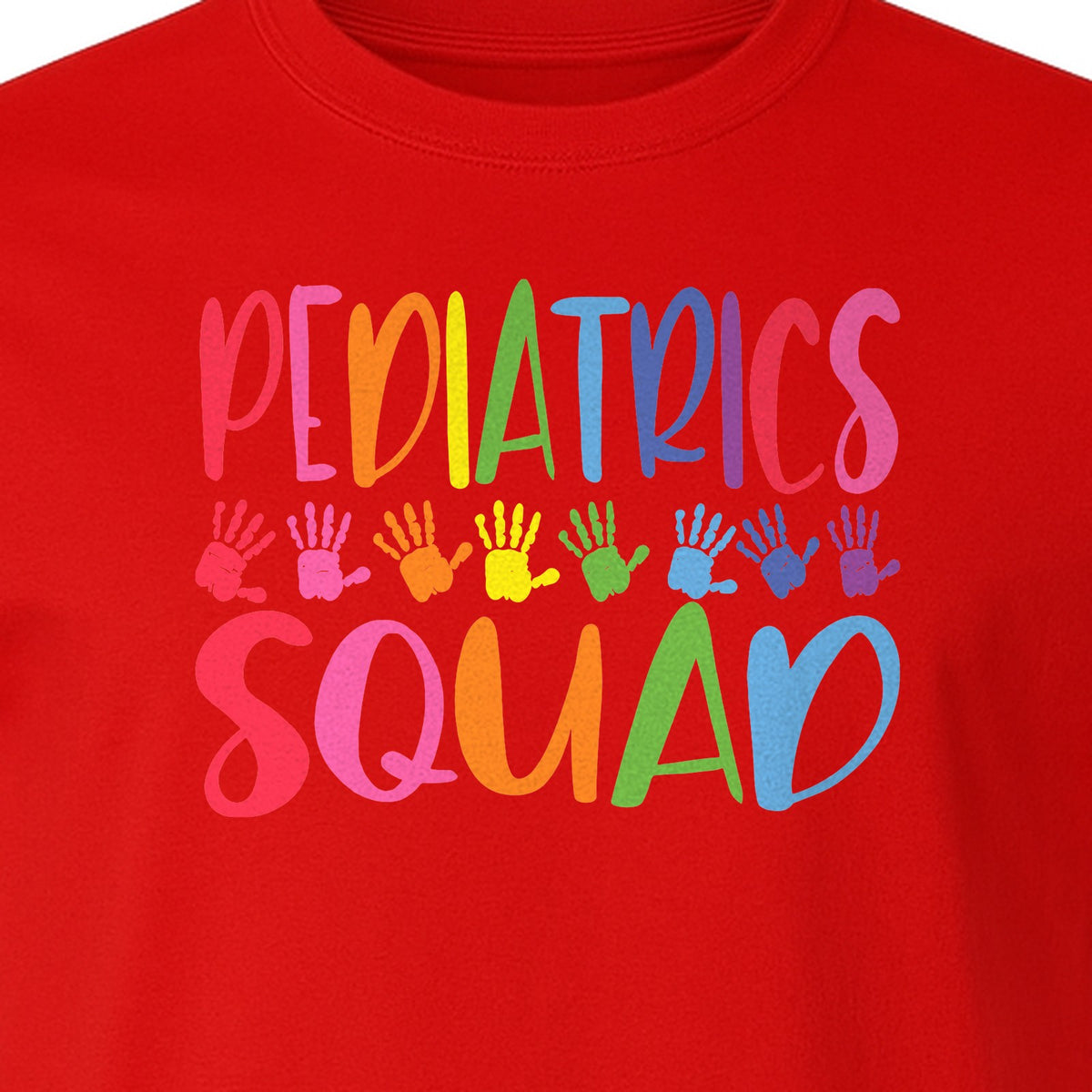 Pediatrics Squad T-Shirt, Colorful Handprint Design for Pediatric Nurses and Care Teams