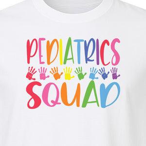 Pediatrics Squad T-Shirt, Colorful Handprint Design for Pediatric Nurses and Care Teams