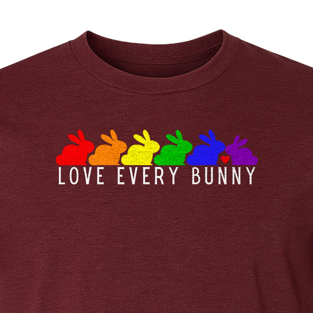 Love Every Bunny T-Shirt, Rainbow Rabbits Pride Graphic for Inclusive Easter and Spring Celebrations