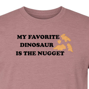Favorite Dinosaur Is The Nugget T-Shirt, Funny Chicken Snack Graphic Tee for Food Lovers