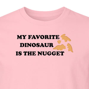 Favorite Dinosaur Is The Nugget T-Shirt, Funny Chicken Snack Graphic Tee for Food Lovers