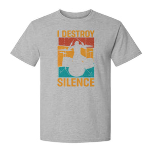 Drummer T-Shirt, I Destroy Silence Vintage Drum Set Graphic Gift for Musicians and Percussionists