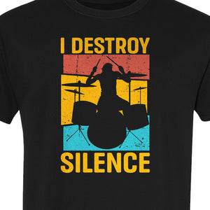 Drummer T-Shirt, I Destroy Silence Vintage Drum Set Graphic Gift for Musicians and Percussionists