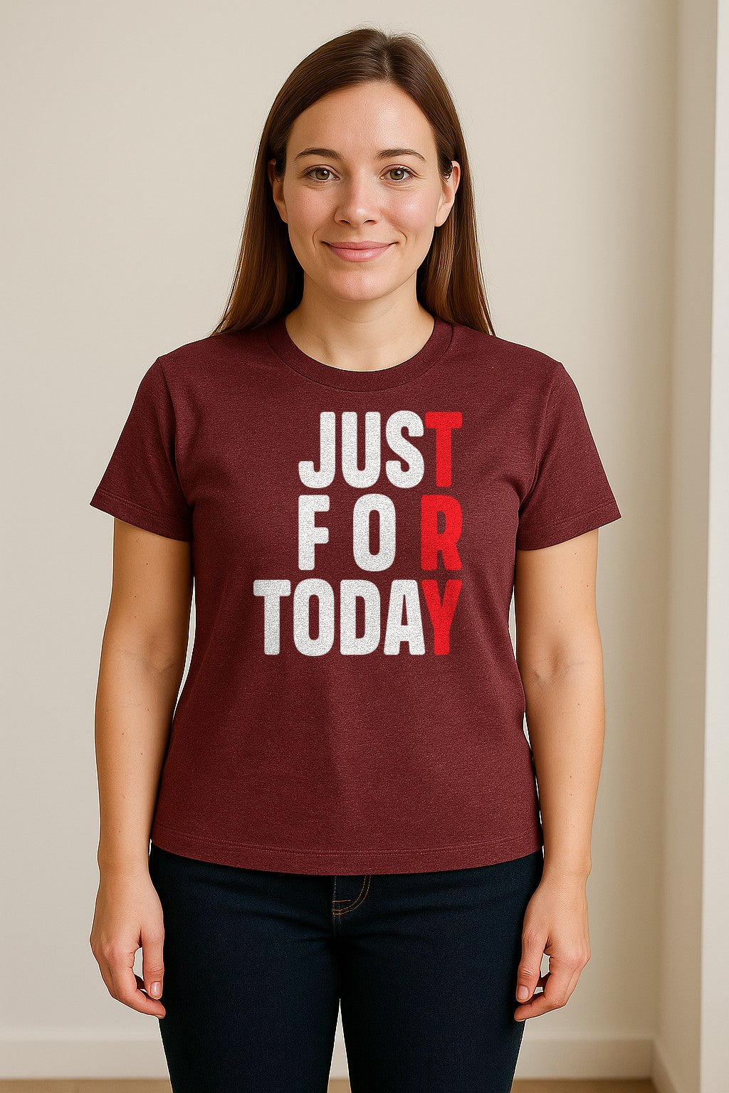 Sobriety T-Shirt, Just For Today Recovery Motivation Design for Adults in Sober Living