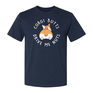 Corgi Butts Drive Me Nuts T-Shirt, Funny Dog Lover Gift for Pet Parents