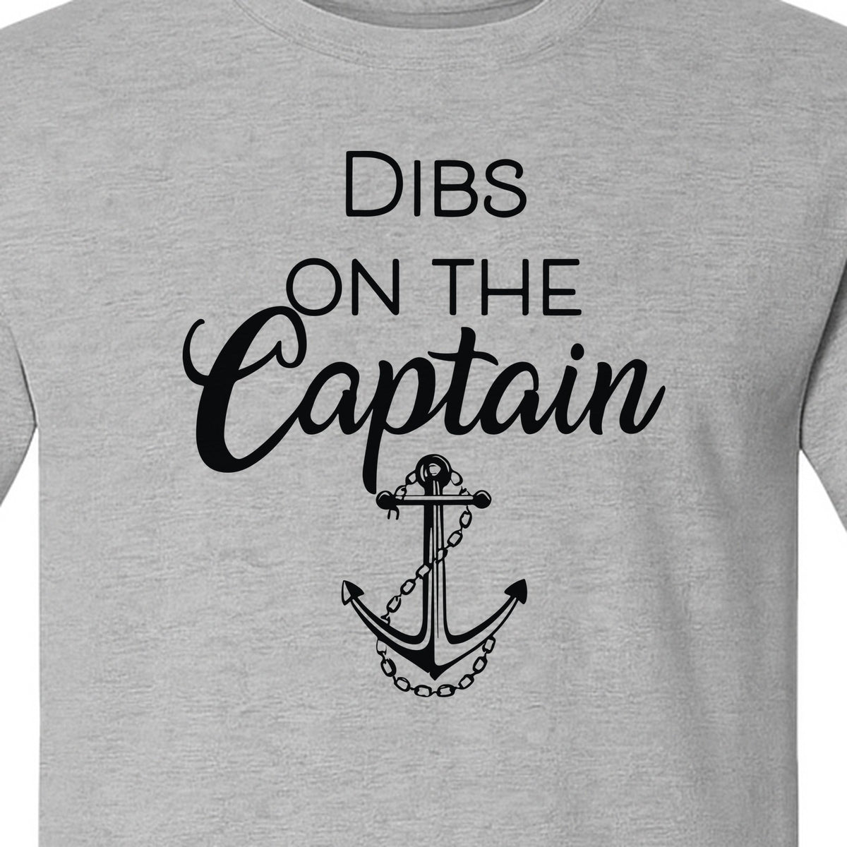 Dibs On The Captain T-Shirt, Anchor Design for Lake Vacations and Boating Humor