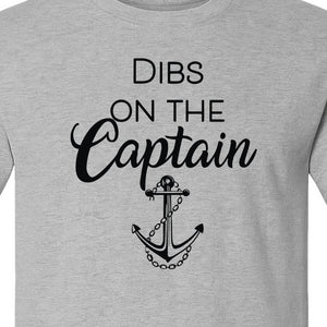 Dibs On The Captain T-Shirt, Anchor Design for Lake Vacations and Boating Humor