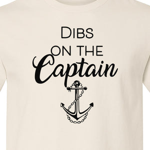 Dibs On The Captain T-Shirt, Anchor Design for Lake Vacations and Boating Humor