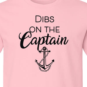 Dibs On The Captain T-Shirt, Anchor Design for Lake Vacations and Boating Humor