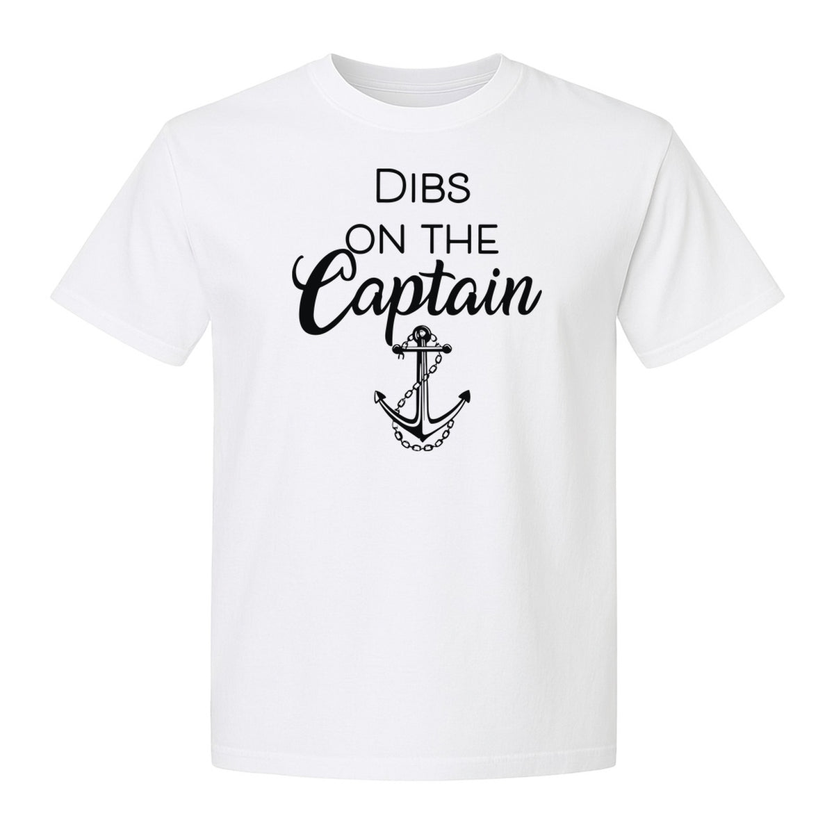 Dibs On The Captain T-Shirt, Anchor Design for Lake Vacations and Boating Humor