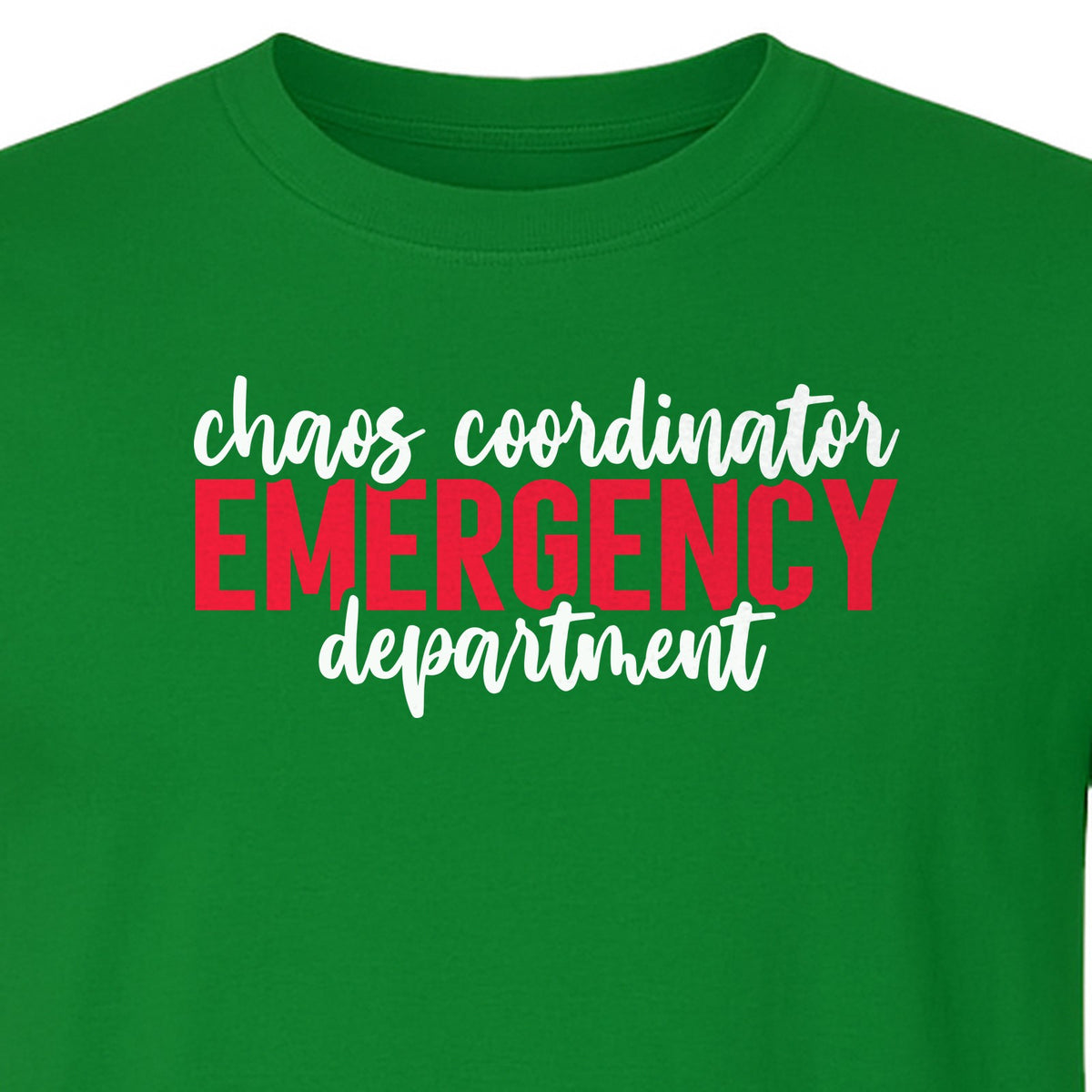Emergency Department T-Shirt, Chaos Coordinator Nurse Gift for ER Staff and Nursing Students