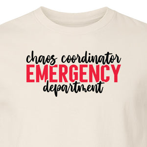Emergency Department T-Shirt, Chaos Coordinator Nurse Gift for ER Staff and Nursing Students