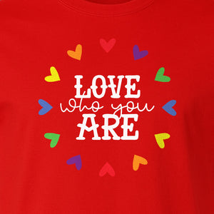 Pride Heart T-Shirt, Love Who You Are Rainbow Message Tee for LGBTQ Support and Allies