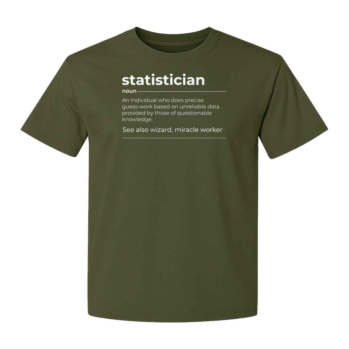 Statistician T-Shirt, Funny Definition Design for Statistics Teachers, Students and Math Graduates