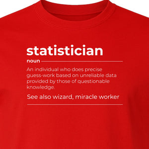 Statistician T-Shirt, Funny Definition Design for Statistics Teachers, Students and Math Graduates