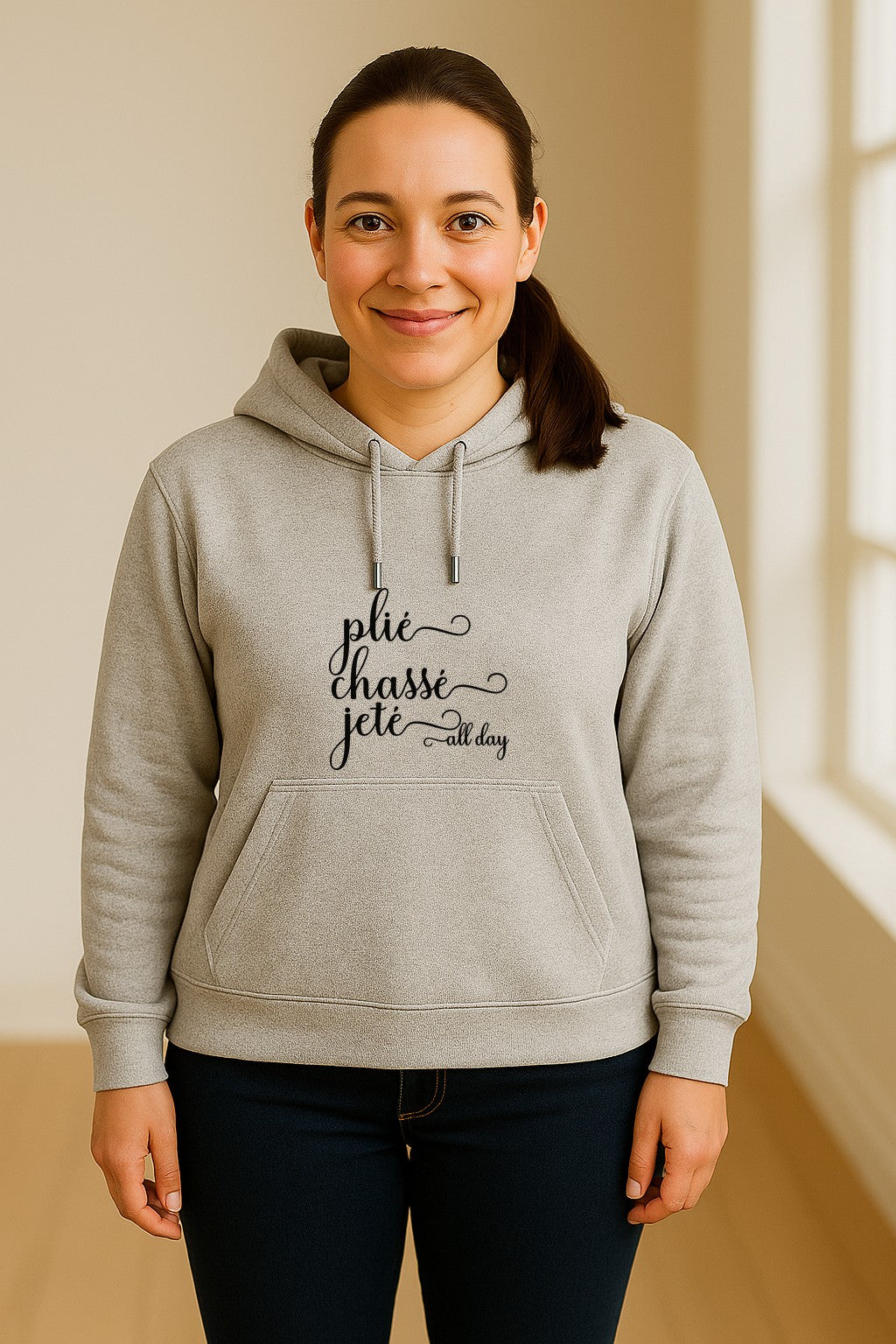 Ballet Dance Hoodie, Plie Chasse Jete All Day Script Pullover for Dancers and Teachers