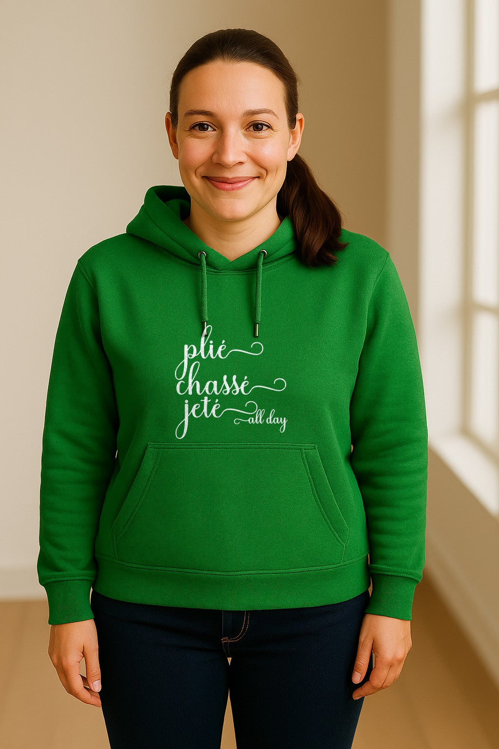 Ballet Dance Hoodie, Plie Chasse Jete All Day Script Pullover for Dancers and Teachers