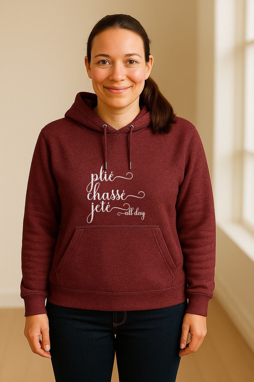 Ballet Dance Hoodie, Plie Chasse Jete All Day Script Pullover for Dancers and Teachers