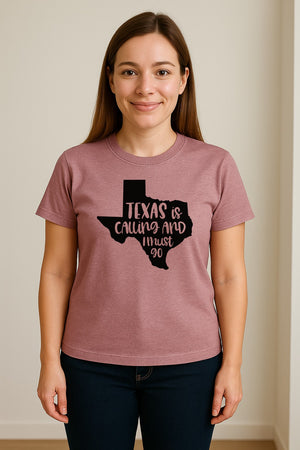 Texas Is Calling and I Must Go T-Shirt, State Outline Travel Graphic for Lone Star Road Trips