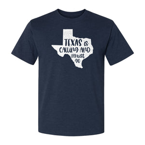 Texas Is Calling and I Must Go T-Shirt, State Outline Travel Graphic for Lone Star Road Trips