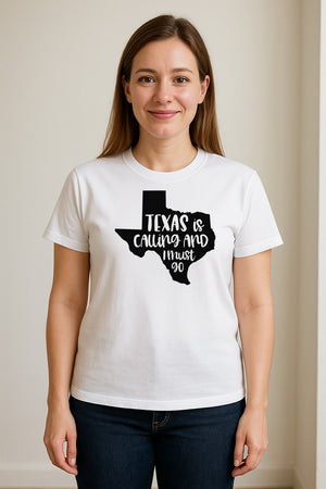 Texas Is Calling and I Must Go T-Shirt, State Outline Travel Graphic for Lone Star Road Trips
