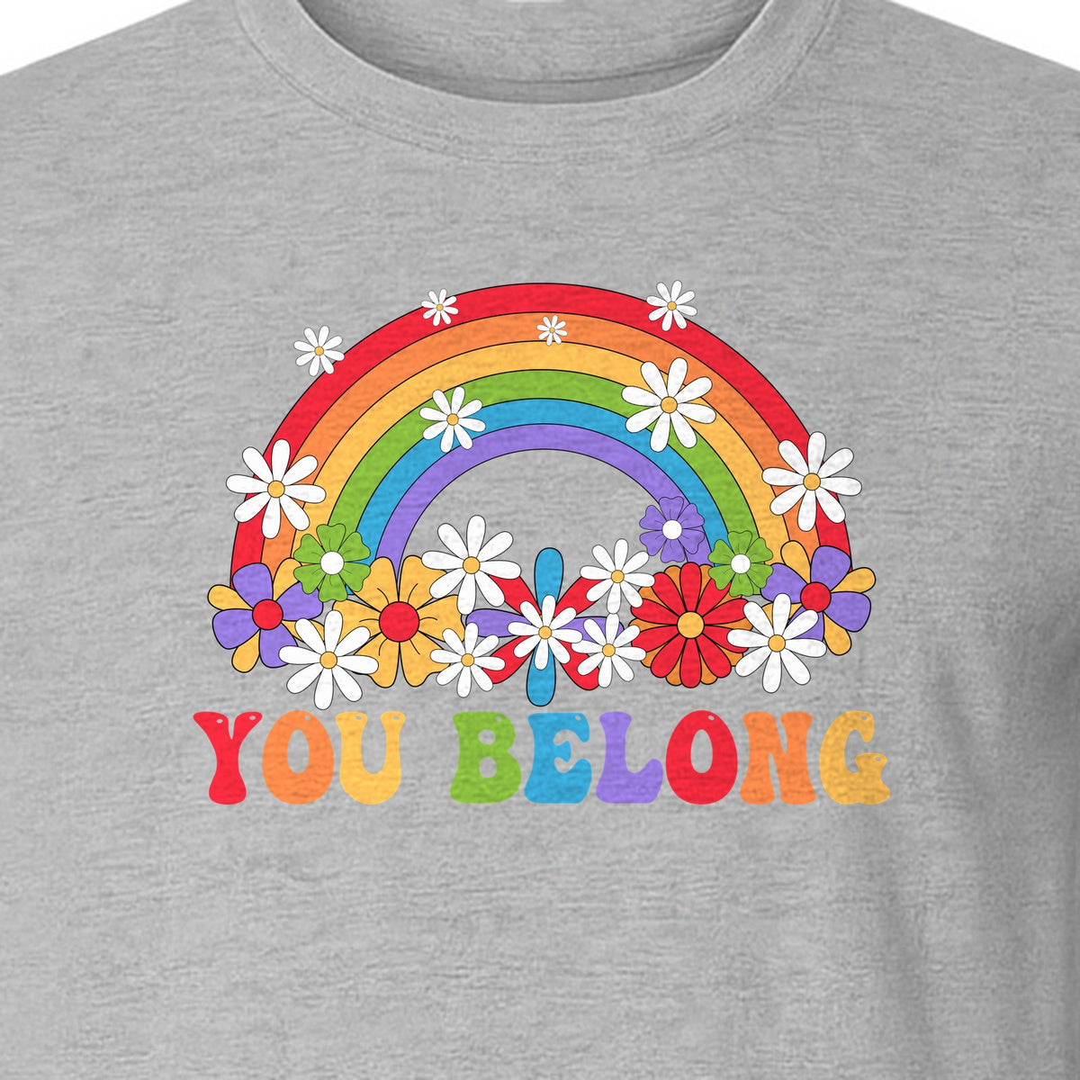 Rainbow T-Shirt, You Belong Floral Retro Graphic for Pride Allies and Supporters