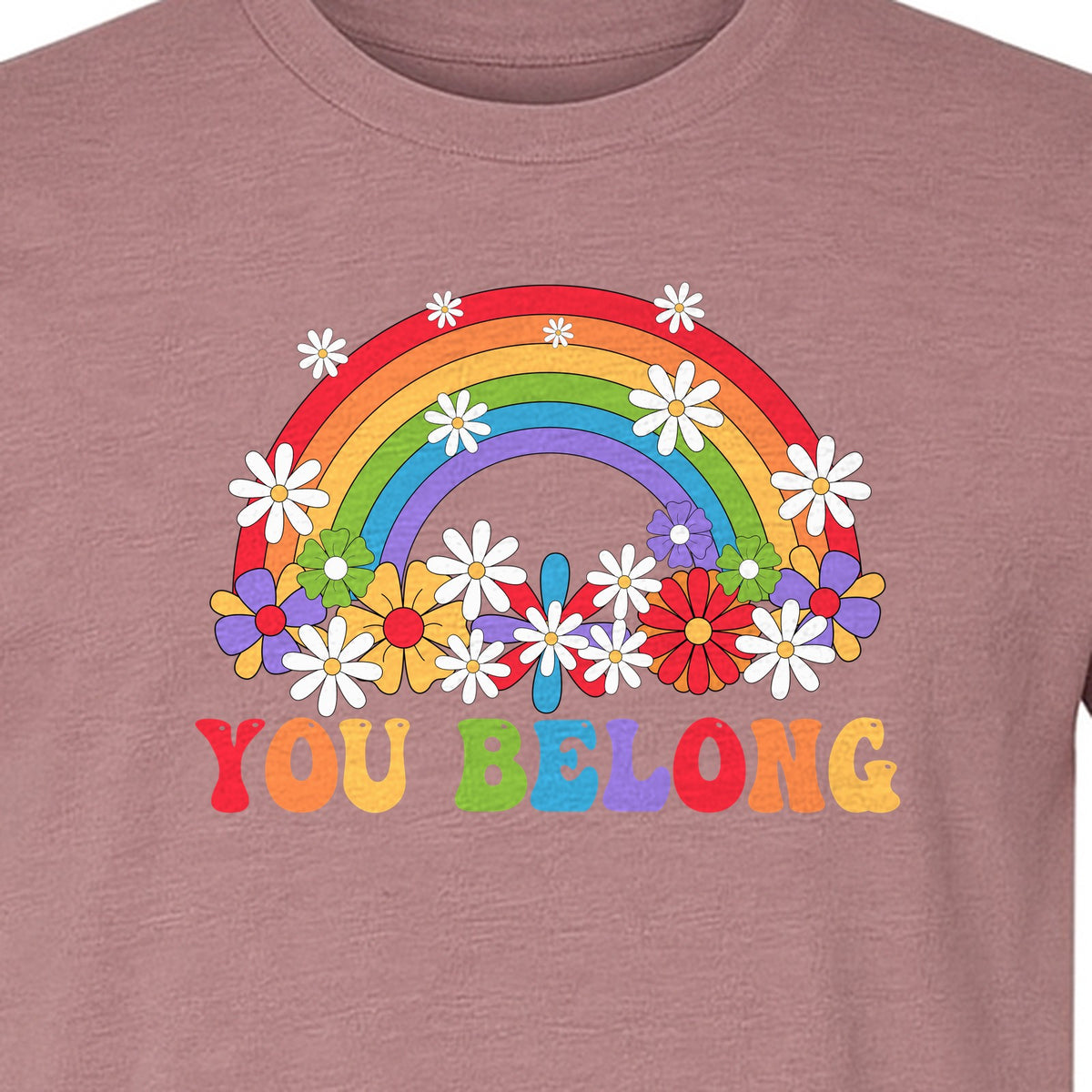 Rainbow T-Shirt, You Belong Floral Retro Graphic for Pride Allies and Supporters