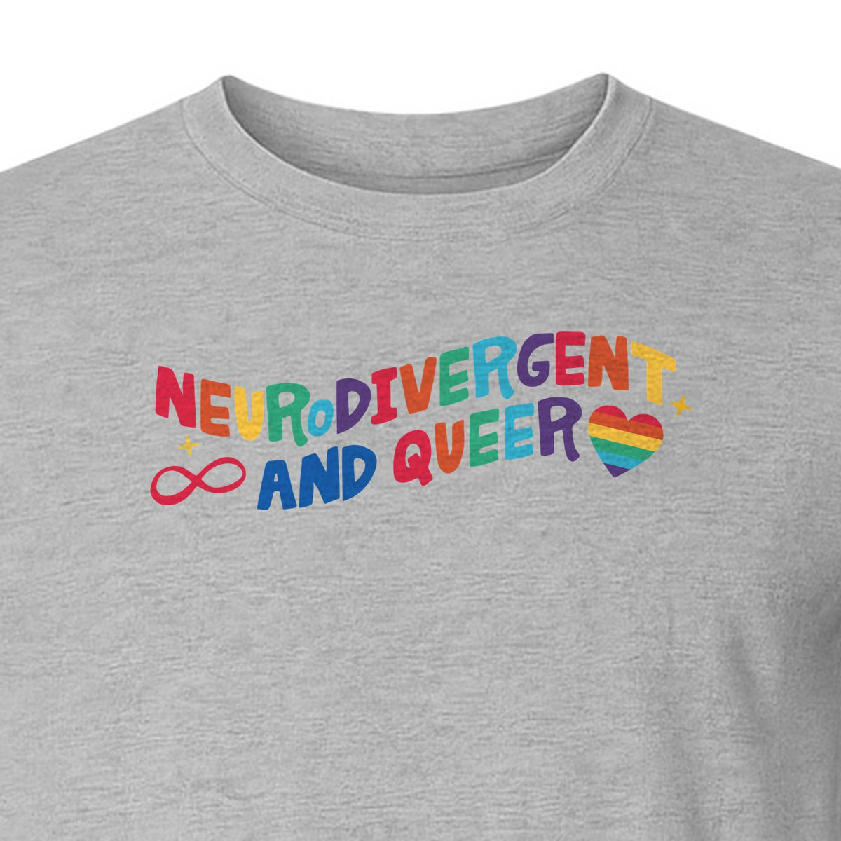 Neurodivergent and Queer T-Shirt, Rainbow Heart Infinity Symbol Pride Awareness Graphic