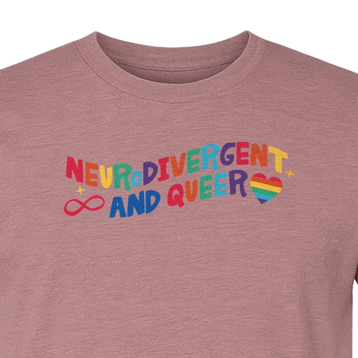 Neurodivergent and Queer T-Shirt, Rainbow Heart Infinity Symbol Pride Awareness Graphic