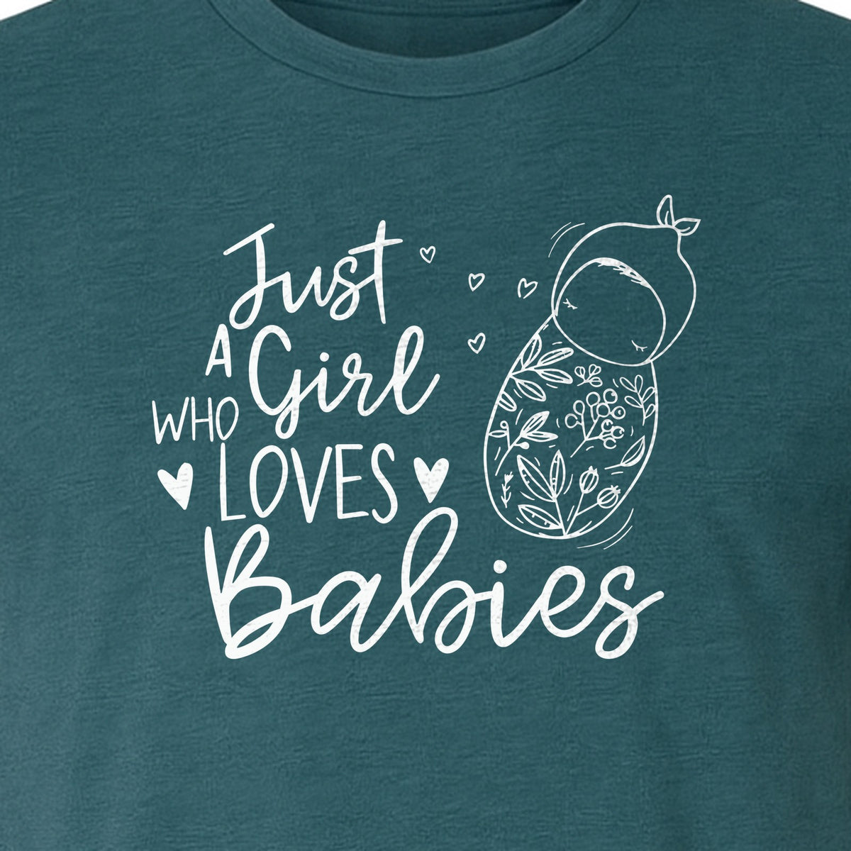 Doula T-Shirt, Just a Girl Who Loves Babies Floral Swaddle Design for Birth Workers and Midwives