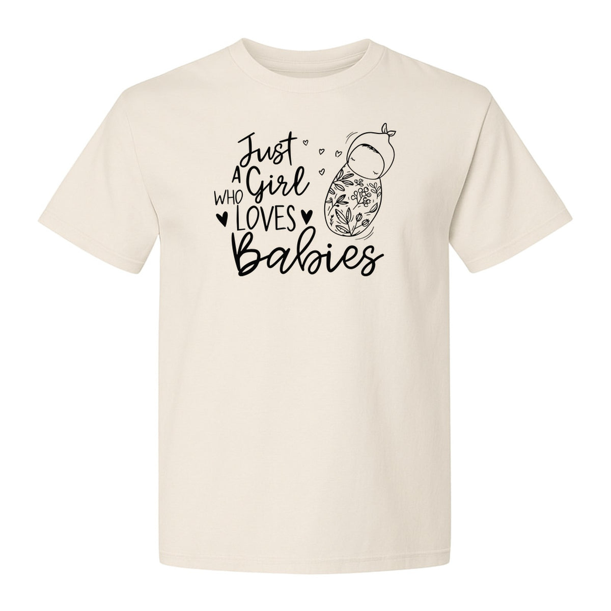 Doula T-Shirt, Just a Girl Who Loves Babies Floral Swaddle Design for Birth Workers and Midwives